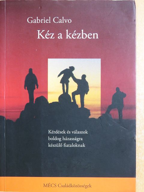 Gabriel Calvo - Kéz a kézben [antikvár]