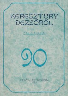 Téglás János - Keresztury Dezsőről [antikvár]