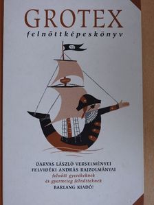 Darvas László - Grotex [antikvár]