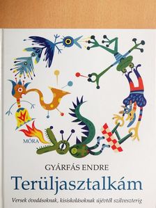 Gyárfás Endre - Terüljasztalkám [antikvár]