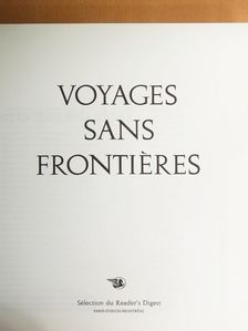 Voyages Sans Frontiéres [antikvár]