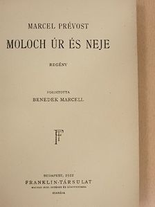 Marcel Prévost - Moloch úr és neje [antikvár]