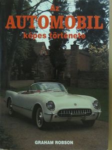 Graham Robson - Az Automobil képes története [antikvár]