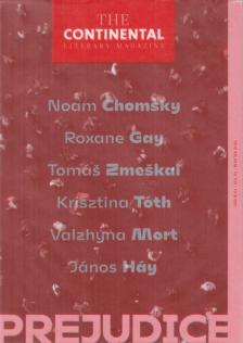 Jászberényi Sándor - The Continental Literary Magazine - Prejudice [antikvár]