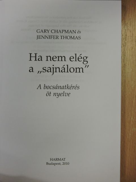 Gary Chapman - Ha nem elég a "sajnálom" [antikvár]