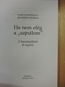 Gary Chapman - Ha nem elég a "sajnálom" [antikvár]