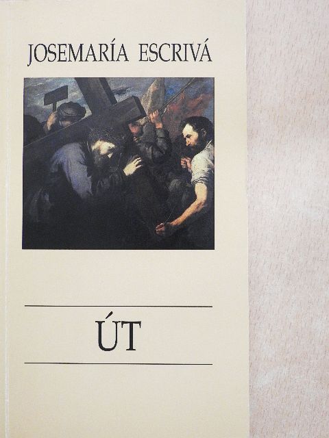 Josemaría Escrivá - Út [antikvár]