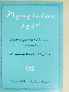 Malachy Cullen - Nyugtalan szív [antikvár]