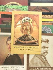 Kende János - A magyar történelem nagy alakjai 1-13. [antikvár]