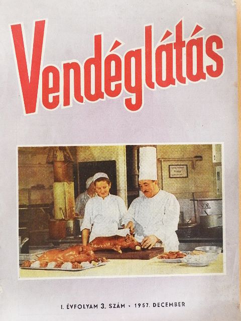 Lontai Egon - Vendéglátás 1957. december [antikvár]