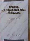 Bábosik István - Bevezetés a pedagógiai kutatás módszereibe [antikvár]