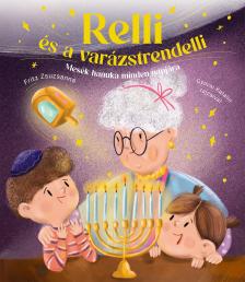 Fritz Zsuzsanna - Relli és a varázstrenderlli