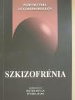 Dr. Ágoston Gabriella - Szkizofrénia [antikvár]