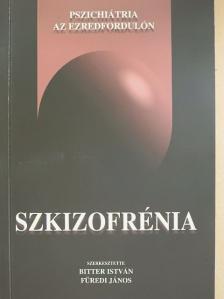 Dr. Ágoston Gabriella - Szkizofrénia [antikvár]