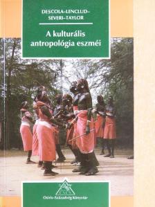 Gérard Lenclud - A kulturális antropológia eszméi [antikvár]