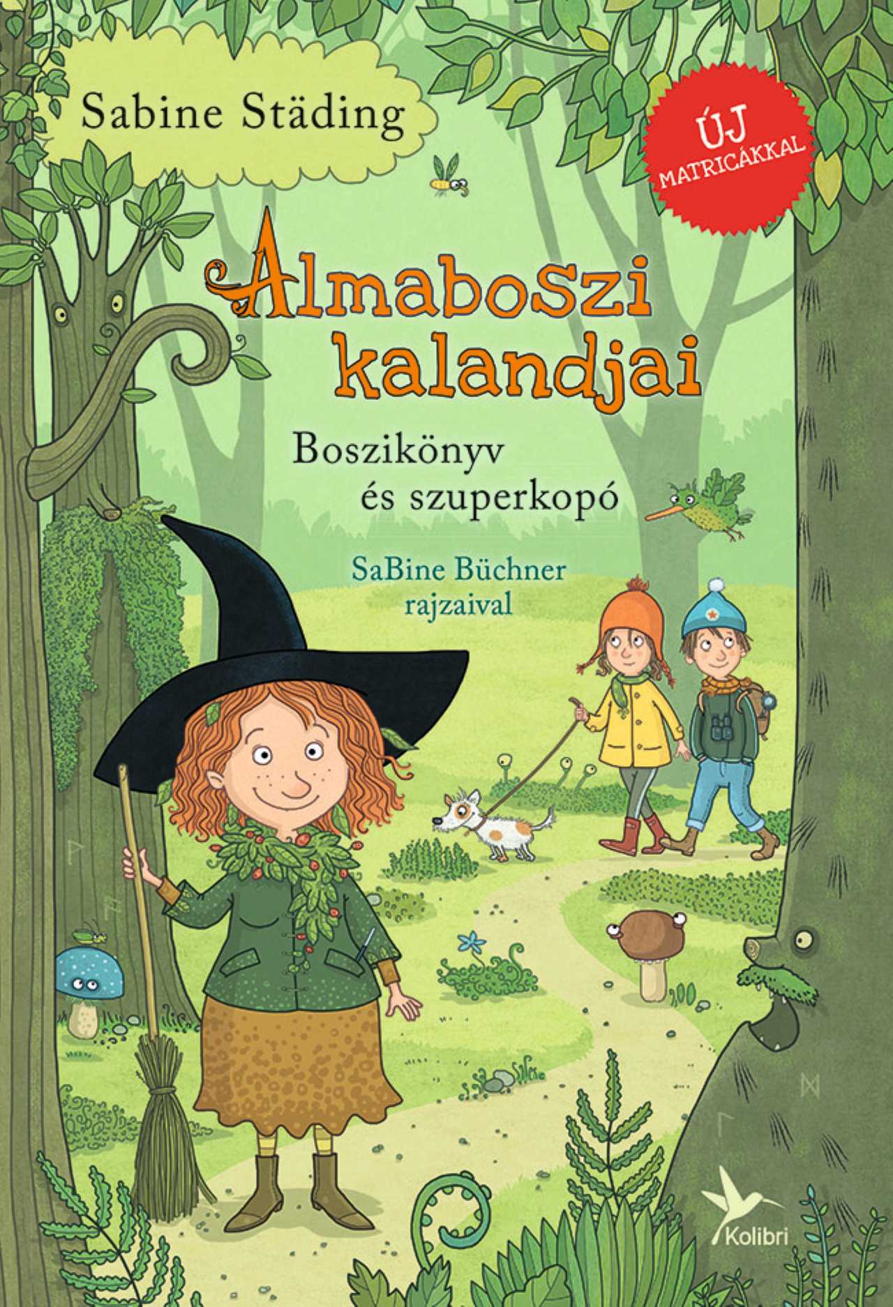 Sabine Städing - Boszikönyv és szuperkopó