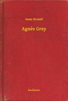 Anne Brontë - Agnes Grey [eKönyv: epub, mobi]