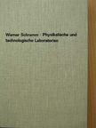 Werner Schramm - Physikalische und technologische Laboratorien [antikvár]