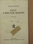 Ádám Dezső - Falu a hegyek között [antikvár]