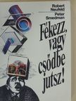 Peter Smedman - Fékezz, vagy csődbe jutsz! [antikvár]