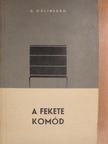 G. Cálinescu - A fekete komód [antikvár]