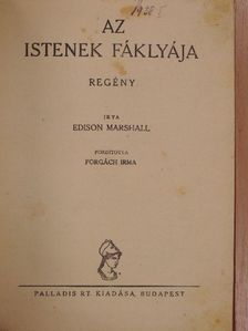 Edison Marshall - Az istenek fáklyája [antikvár]