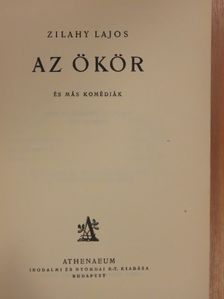 Zilahy Lajos - Az ökör és más komédiák [antikvár]
