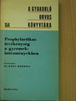 Dr. Hegedűs György - Prophylactikus tevékenység a gyermekintézményekben [antikvár]