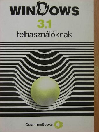 Dr. Tamás Péter - WinDows 3.1 felhasználóknak [antikvár]