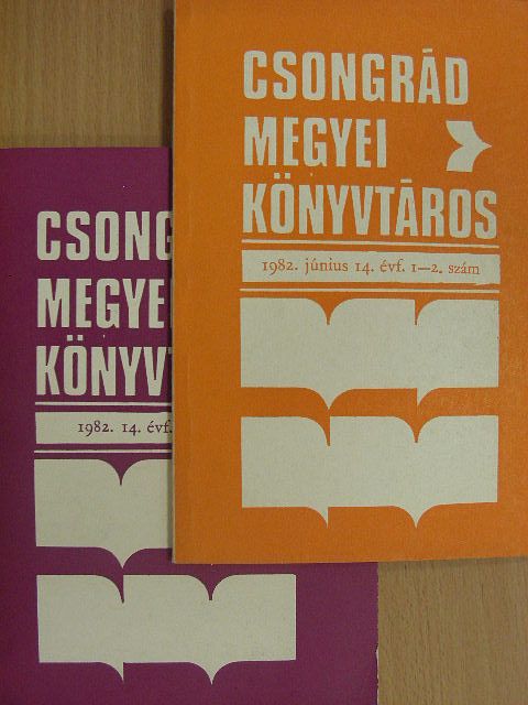 Bali Péterné - Csongrád megyei könyvtáros 1982/1-4. [antikvár]