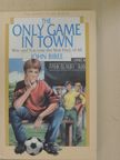 John Bibee - The Only Game in Town [antikvár]