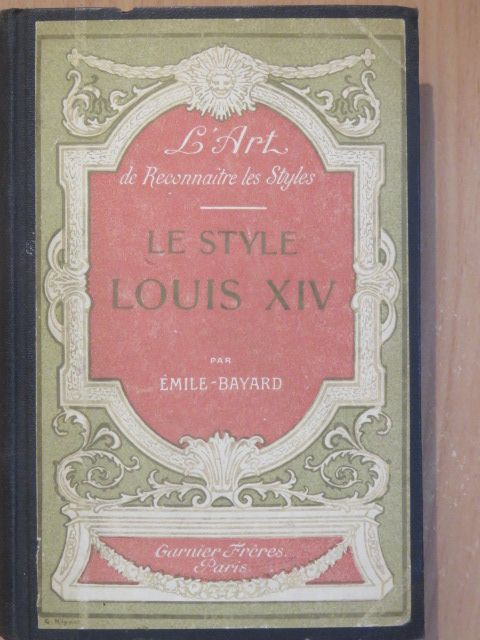 Le style Louis XIV [antikvár]