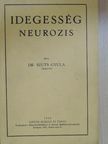 Dr. Szűts Gyula - Idegesség [antikvár]