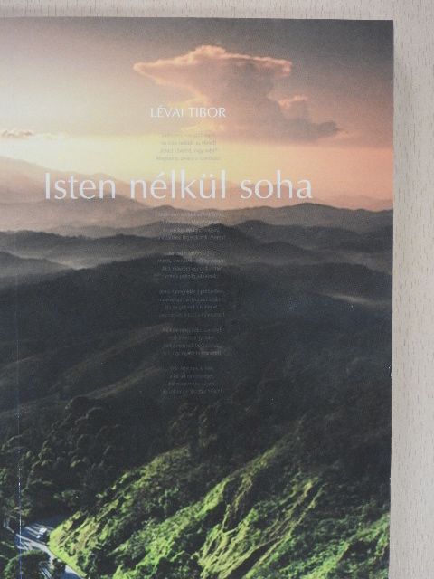 Lévai Tibor - Isten nélkül soha (dedikált példány) [antikvár]