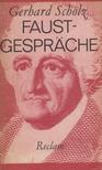 Gerhard Scholz - Faust-Gespräche [antikvár]