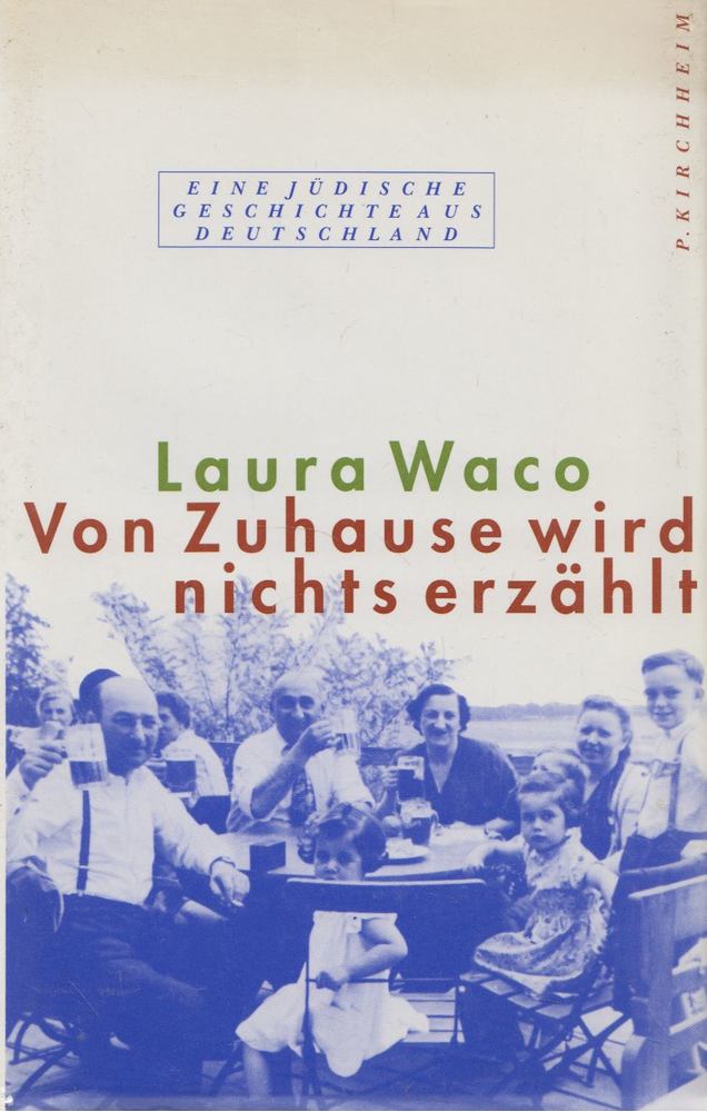 Laura Waco - Von Zuhause wird nichts erzählt [antikvár]