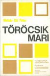 Molnár Gál Péter - Törőcsik Mari [antikvár]