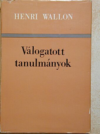 Henri Wallon - Válogatott tanulmányok [antikvár]