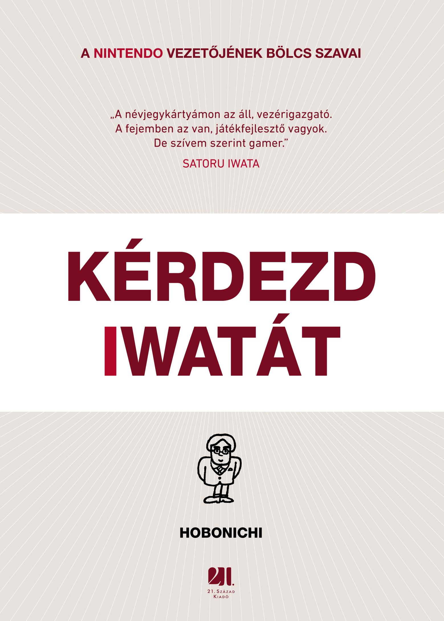 Hobonichi (szerk.) - Kérdezd Iwatát