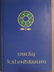 Sulyok Mária - Virágkalendárium 1968 [antikvár]