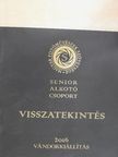 Senior Alkotó Csoport - Visszatekintés [antikvár]