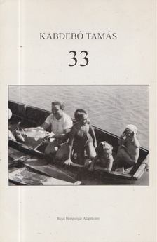 KABDEBÓ TAMÁS - 33 [antikvár]