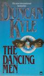 Duncan Kyle - The Dancing Men [antikvár]
