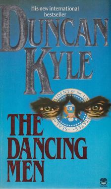 Duncan Kyle - The Dancing Men [antikvár]