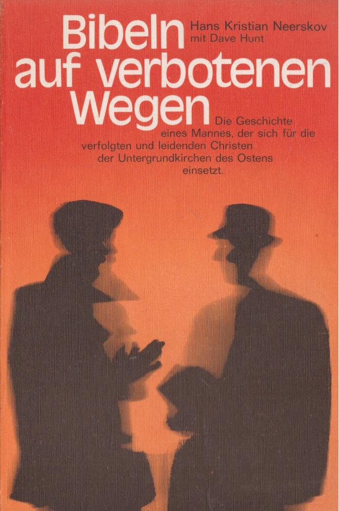 Hans Kristian Neerskov - Bibeln auf verbotenen Wegen [antikvár]