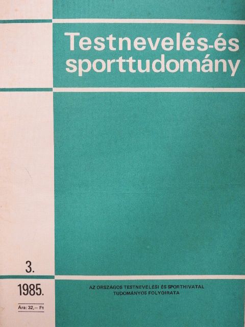Csapó Géza - Testnevelés- és Sporttudomány 1985/3 [antikvár]