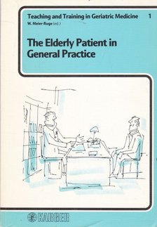 W. Meier-Ruge - The Elderly Patient in General Practice [antikvár]