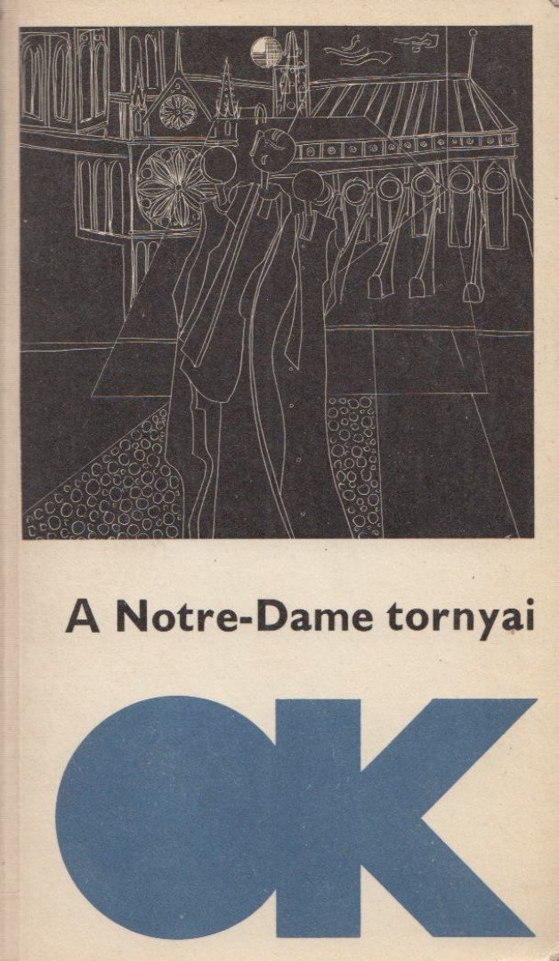 Szávai János - A Notre-Dame tornyai [antikvár]