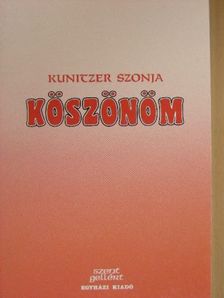 Kunitzer Szonja - Köszönöm [antikvár]