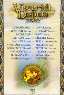 Kemény András - Visegrádi Disputa 2002 [antikvár]